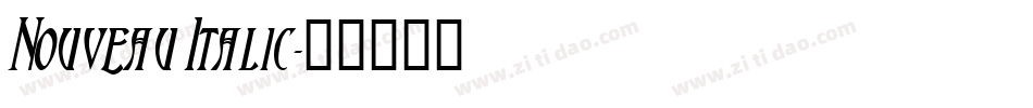 Nouveau Italic字体转换